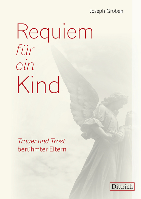 Requiem f&uuml;r ein Kind - Joseph Groben