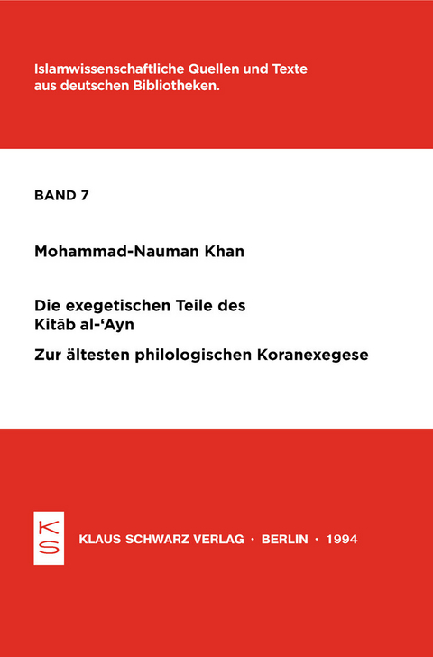 Die exegetischen Teile des Kitab al-'Ayn - Mohammad-Nauman Khan