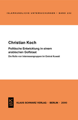 Politische Entwicklung in einem arabischen Golfstaat - Christian Koch