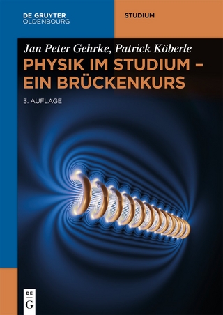 Physik im Studium – Ein Brückenkurs