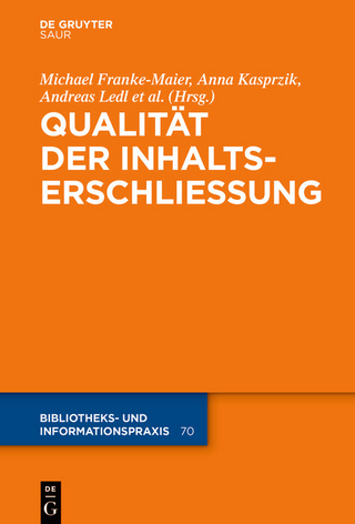 Qualität in der Inhaltserschließung