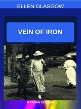 Vein of Iron - Ellen Glasgow
