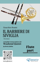 Flute part "Il Barbiere di Siviglia" for woodwind quintet - Gioacchino Rossini