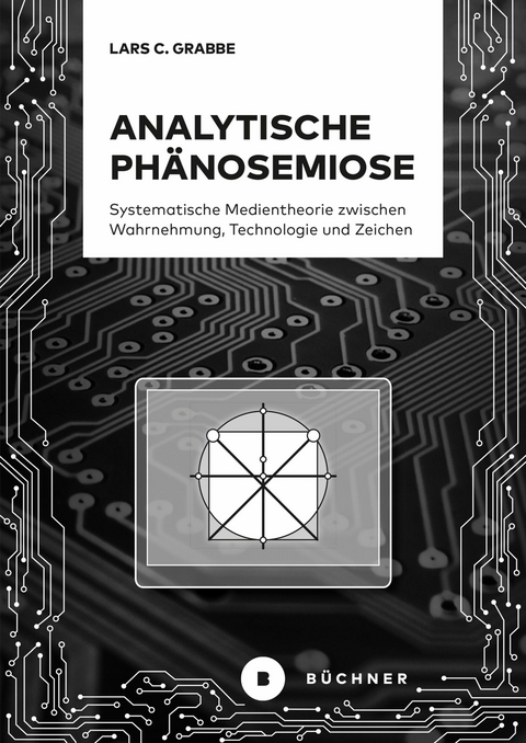 Analytische Ph&auml;nosemiose - Lars C. Grabbe