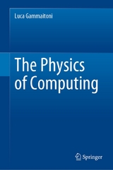 The Physics of Computing - Luca Gammaitoni