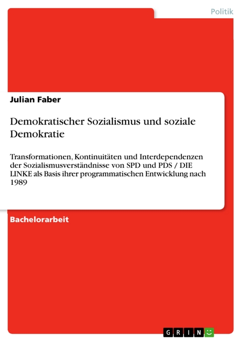 Demokratischer Sozialismus und soziale Demokratie - Julian Faber