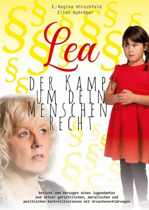 Lea -  E.-Regina Hirschfeld,  Ellen Kuhr&ouml;ber
