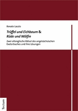 Tr&uuml;ffel und Eichbaum & R&uuml;de und W&ouml;lfin - Renate Laszlo