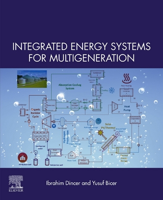 Integrated Energy Systems for Multigeneration