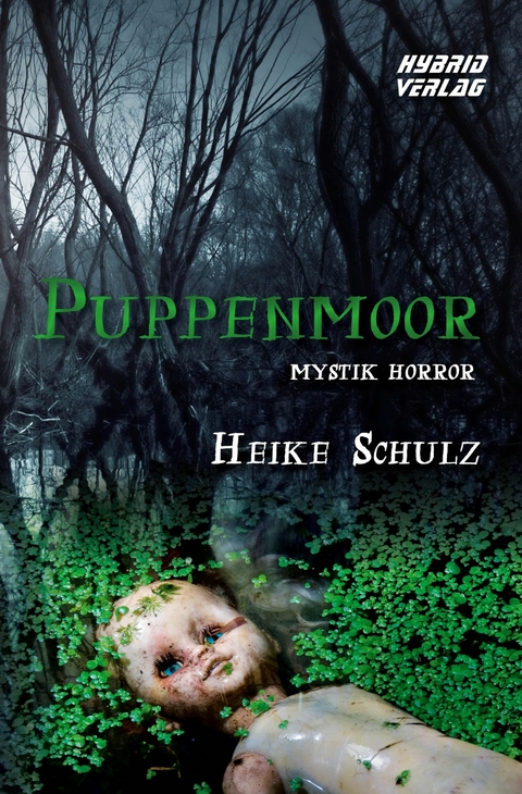Puppenmoor -  Heike Schulz