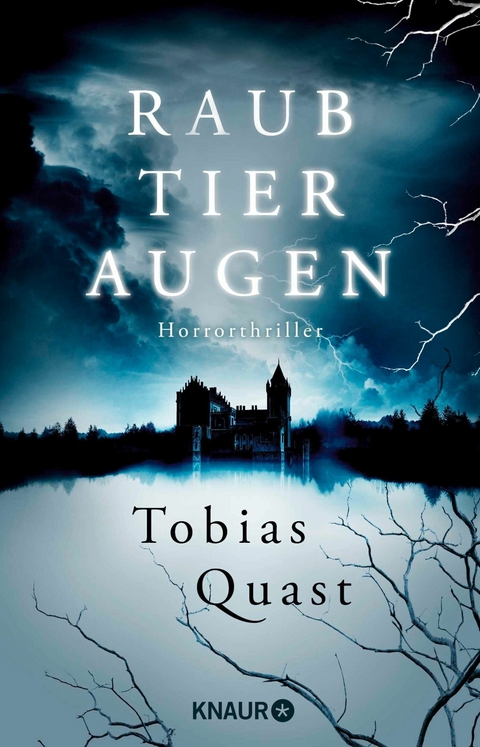 Raubtieraugen - Tobias Quast