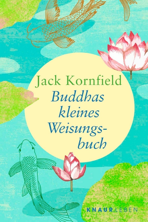 Buddhas kleines Weisungsbuch - Jack Kornfield
