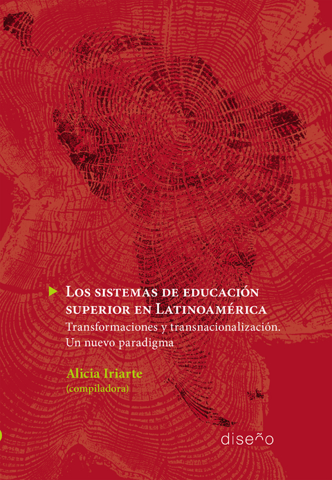 Los sistemas de educación superior en Latinoamérica - Alicia Iriarte