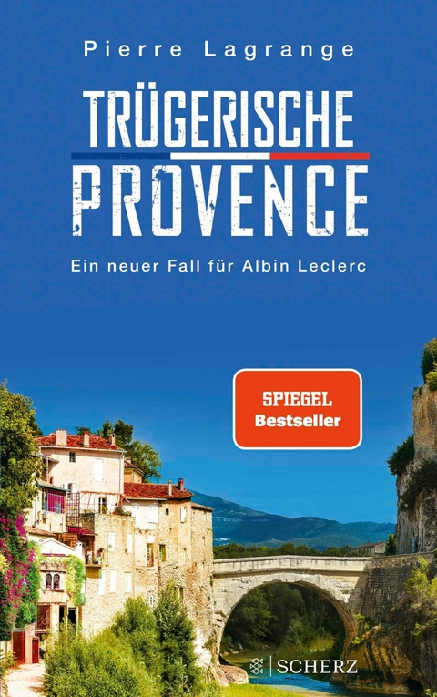 Tr&uuml;gerische Provence - Pierre Lagrange