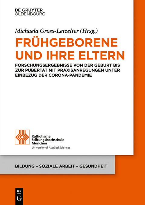 Fr&uuml;hgeborene und ihre Eltern - 