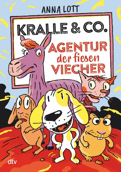 Kralle & Co. &ndash; Agentur der fiesen Viecher - Anna Lott