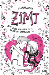 Zimt &ndash; Auf den ersten Sprung verliebt - Dagmar Bach