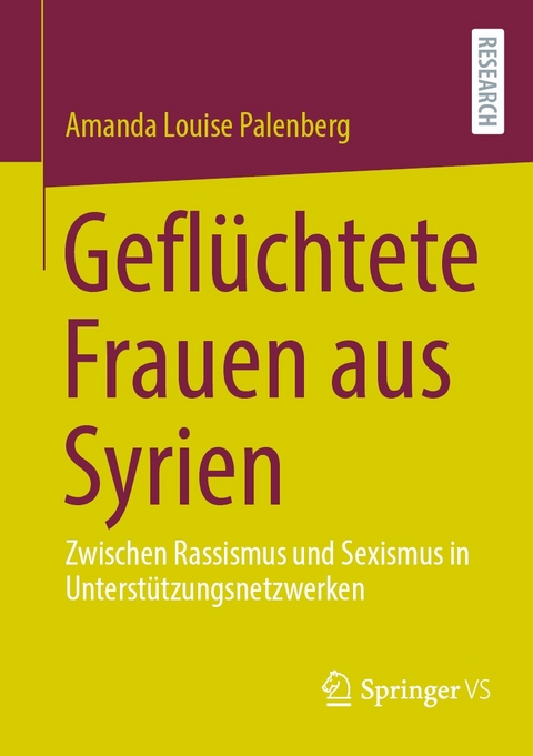 Gefl&uuml;chtete Frauen aus Syrien - Amanda Louise Palenberg