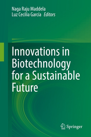 Innovations in Biotechnology for a Sustainable Future