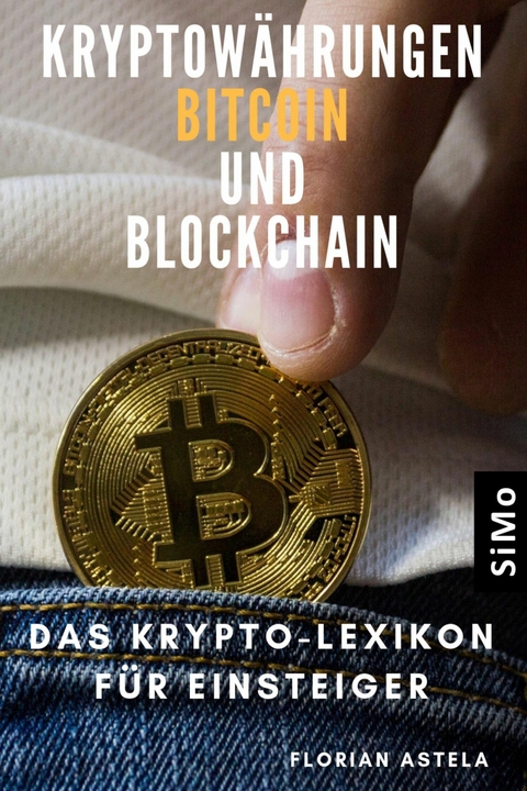 Kryptow&auml;hrungen Bitcoin und Blockchain - Florian Astela