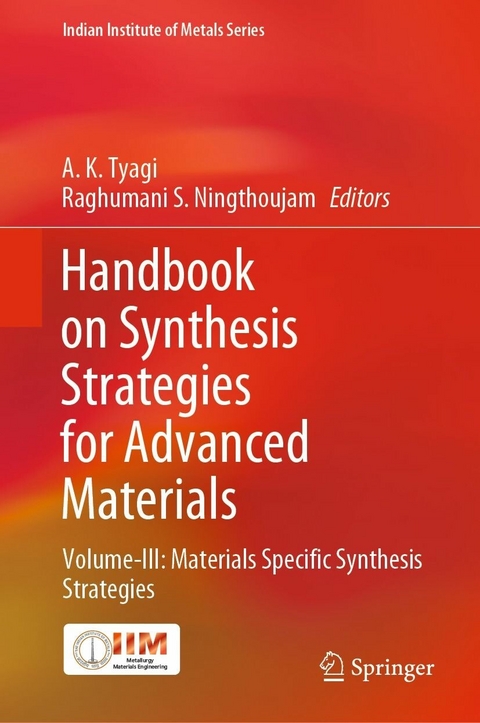 Handbook on Synthesis Strategies for Advanced Materials - 