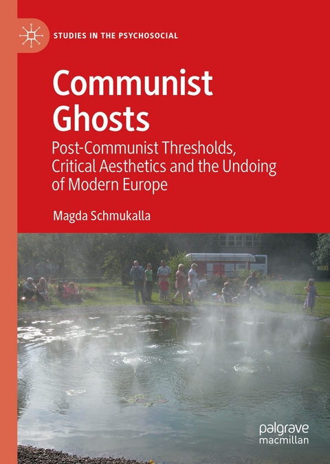 Communist Ghosts - Magda Schmukalla