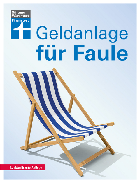 Geldanlage f&uuml;r Faule -  Sina Gro&szlig;