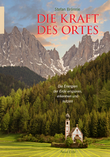 Die Kraft des Ortes - Stefan Br&ouml;nnle