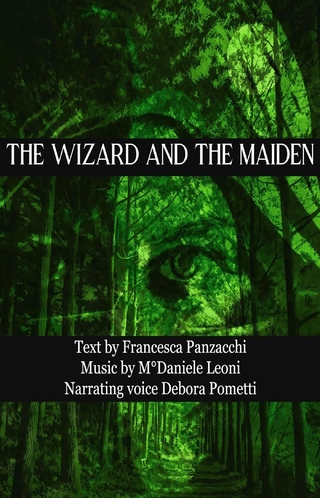 THE WIZARD AND THE MAIDEN