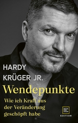 Wendepunkte - Hardy Kr&uuml;ger jr.