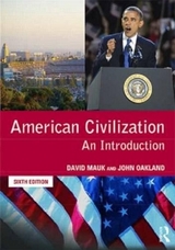 American Civilization - Mauk, David; Mauk, David C.; Oakland, John