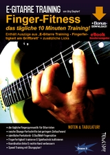E-Gitarre Training - Finger-Fitness - J&ouml;rg Sieghart