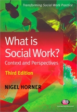 What is Social Work? - Horner, Nigel