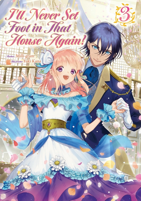 I&rsquo;ll Never Set Foot in That House Again! Volume 3 -  Milli-gram