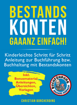 Bestandskonten gaaanz einfach! - Christian Borcherding