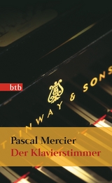 Der Klavierstimmer - Pascal Mercier