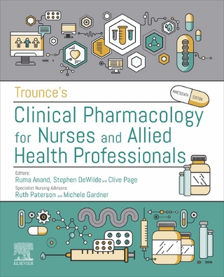 Trounce's Clinical Pharmacology for Nurses and Allied Health Professionals - E-Book