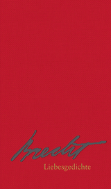 Liebesgedichte - Bertolt Brecht