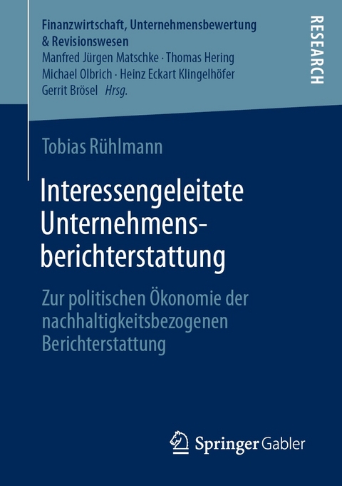 Interessengeleitete Unternehmensberichterstattung - Tobias R&uuml;hlmann