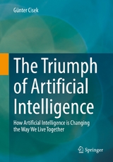 The Triumph of Artificial Intelligence - Günter Cisek