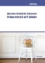 Quixotes heimliche Schwester - Stefanie Pfennig