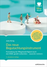 Das neue Begutachtungsinstrument (BI) - Jutta K&ouml;nig