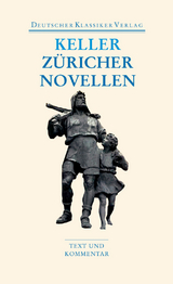 Z&uuml;richer Novellen - Gottfried Keller