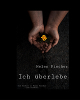Ich &uuml;berlebe - Helen Fischer