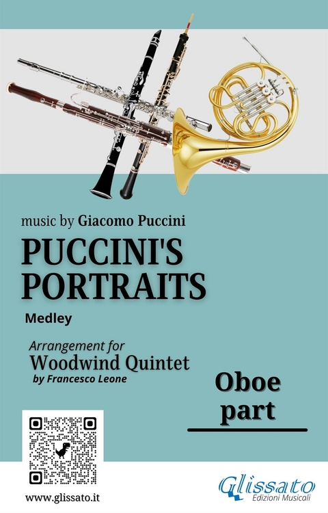 Oboe part of "Puccini's Portraits" for Woodwind Quintet - Giacomo Puccini, a cura di Francesco Leone