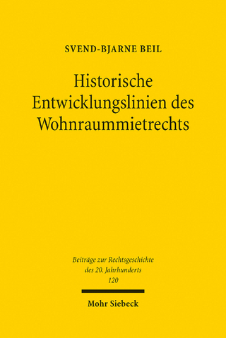 Historische Entwicklungslinien des Wohnraummietrechts