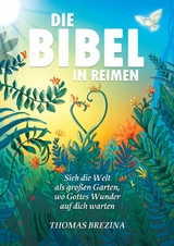Die Bibel in Reimen -  Thomas Brezina