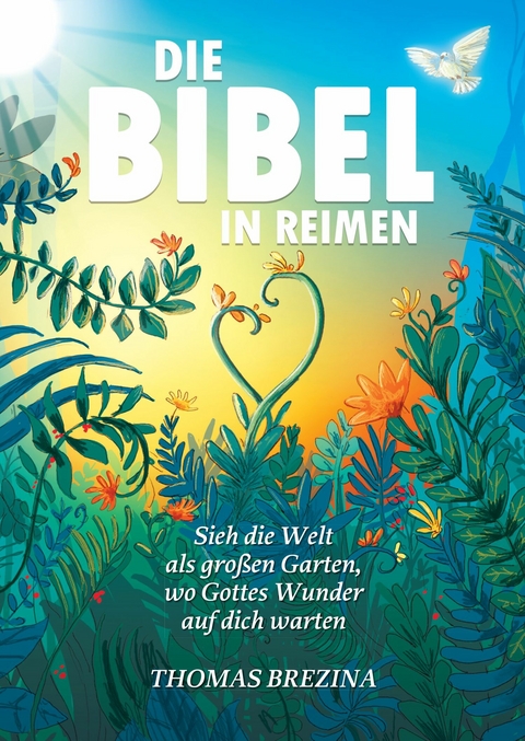 Die Bibel in Reimen -  Thomas Brezina