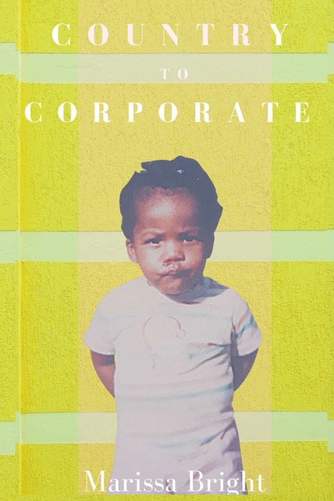 Country to Corporate -  Marissa Bright