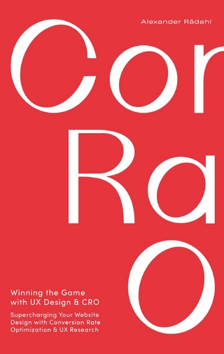 Winning the Game with UX Design & CRO : Supercharging Your Website Design with Conversion Rate Optimization and UX Research